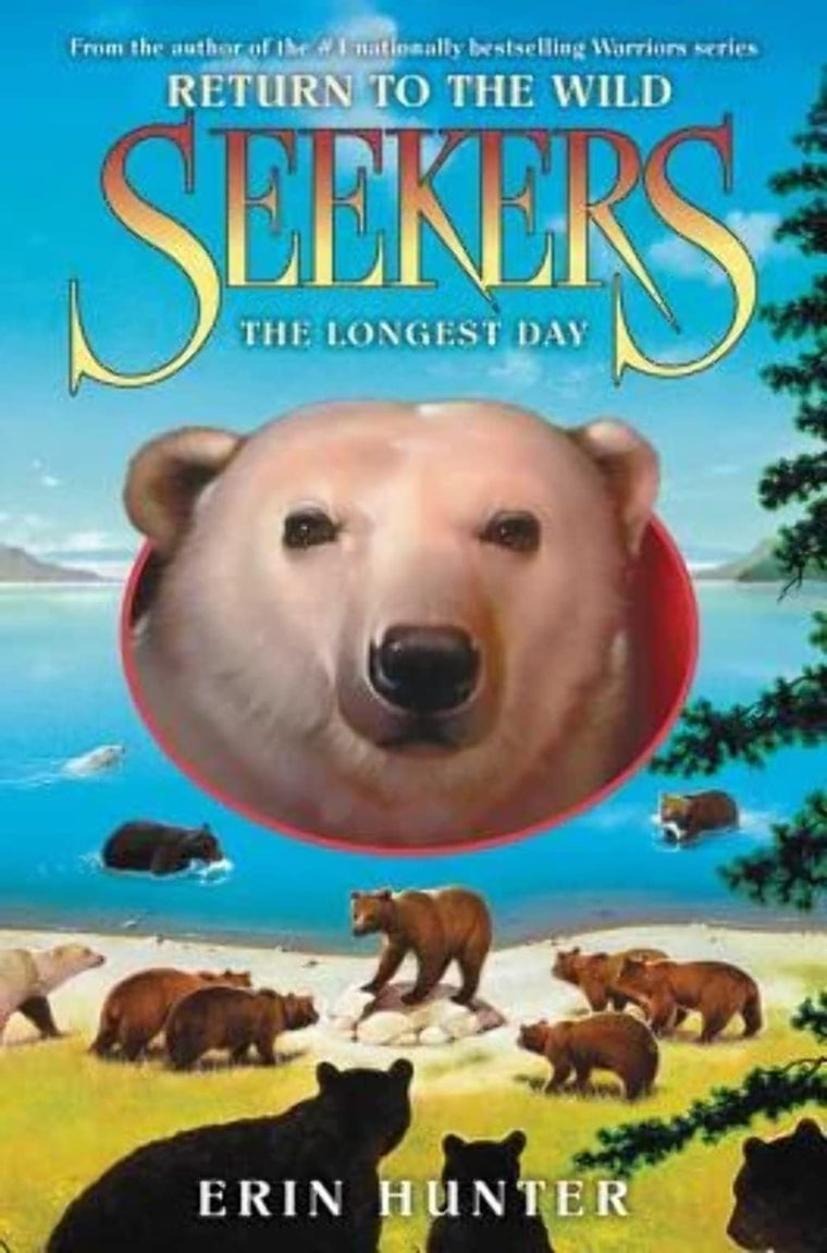 Seekers: Return to the Wild #6: The Longest Day