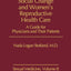 Social Change and Women's Reproductive Health Care: A Guide for Physicians and Their Patients (Sexual Medicine)