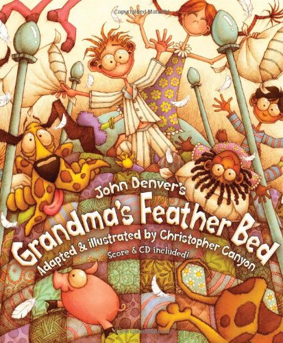 Grandma's Feather Bed with Audio CD (John Denver Series)