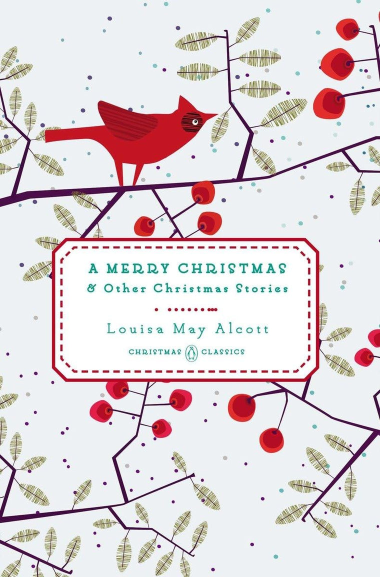 A Merry Christmas: And Other Christmas Stories (Penguin Christmas Classics)