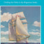 Yankee's Wander World: Circling the Globe in the Brigantine Yankee