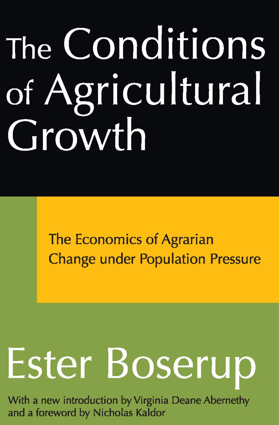 The Conditions of Agricultural Growth