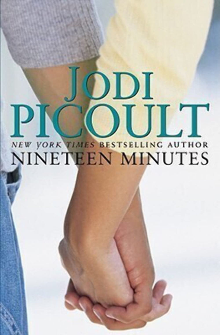 Nineteen Minutes: A Novel by Jodi Picoult