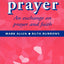 Letters of Prayer: An Exchange on Prayer and Faith