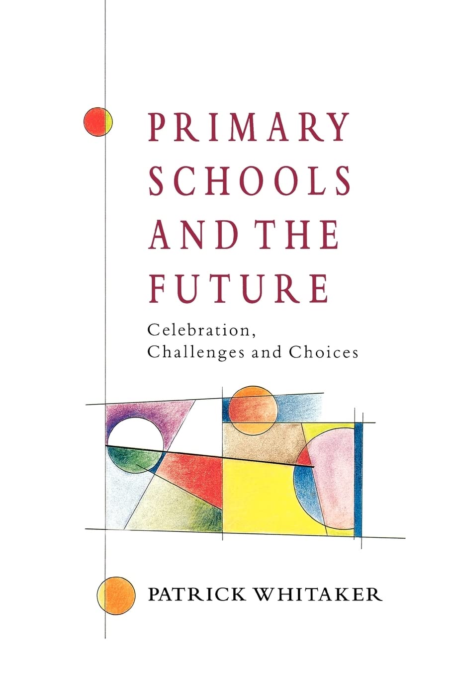 Primary Schools And The Future