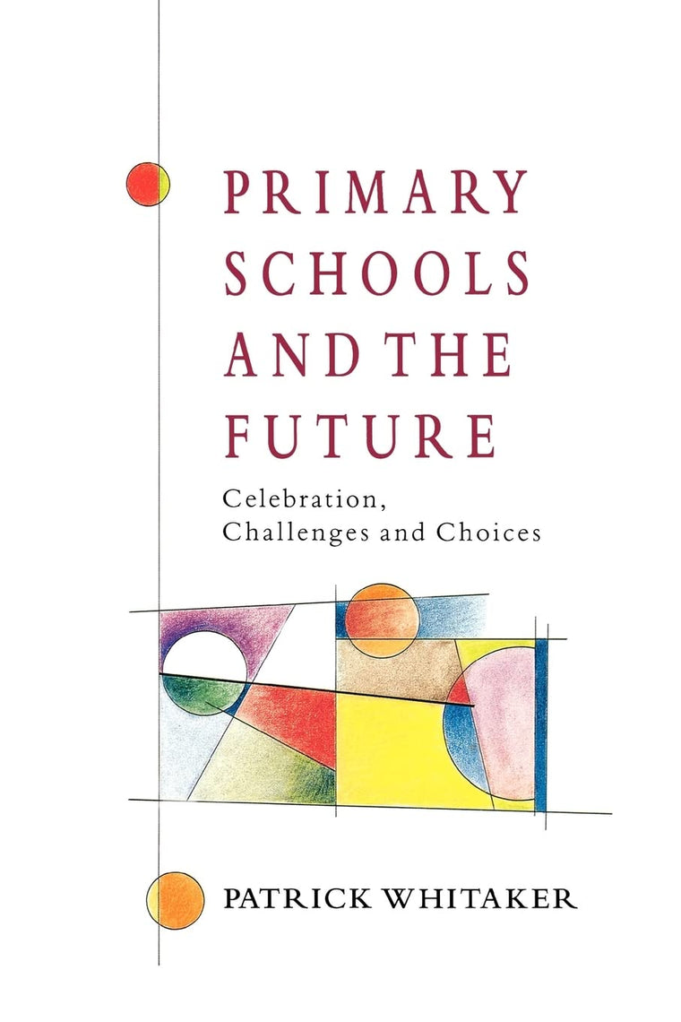 Primary Schools And The Future