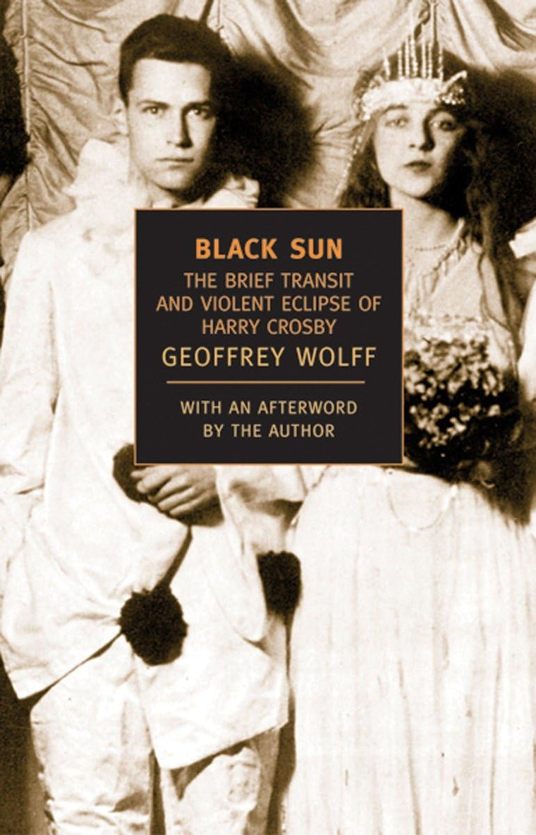 Black Sun: The Brief Transit and Violent Eclipse of Harry Cr