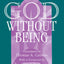 God Without Being: Hors-Texte (Religion and Postmodernism)