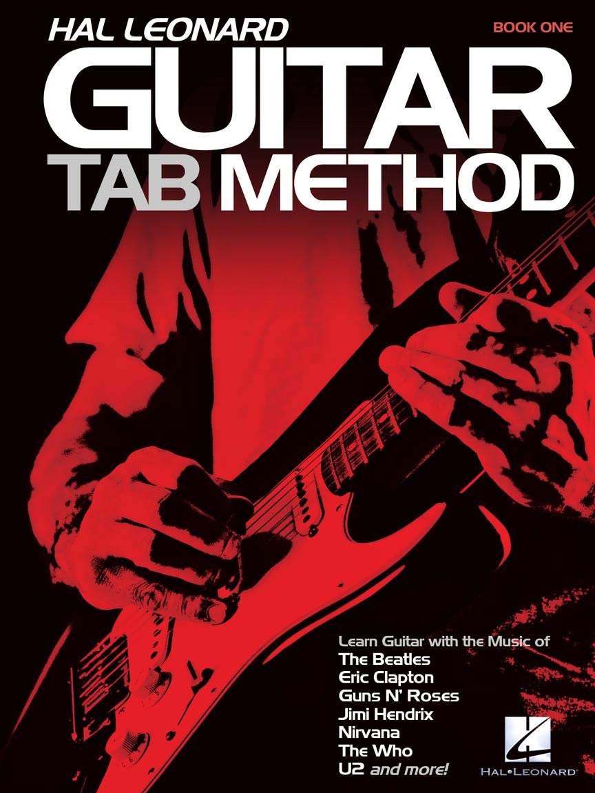 Guitar Tab Method - Book 1  Beginner Guitar Tabs Songbook for Acoustic or Electric Guitar Players  Learn Guitar with Easy Riffs Chords and Popular ... Sheet Music (Hal Leonard Guitar Tab Method)
