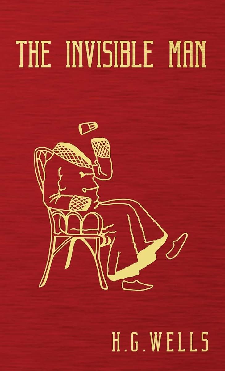 The Invisible Man: The Original 1897 Edition