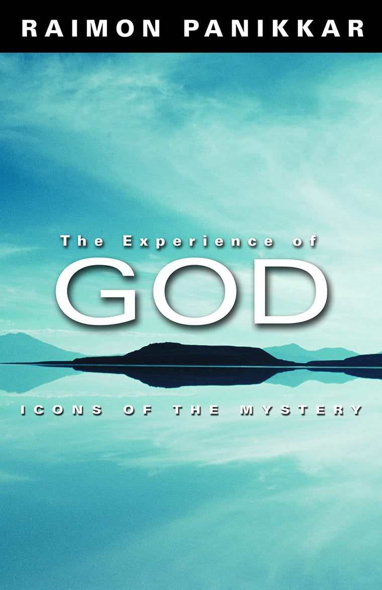 The Experience of God: Icons of the Mystery