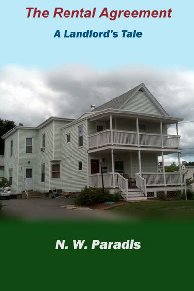 The Rental Agreement: A Landlord's Tale