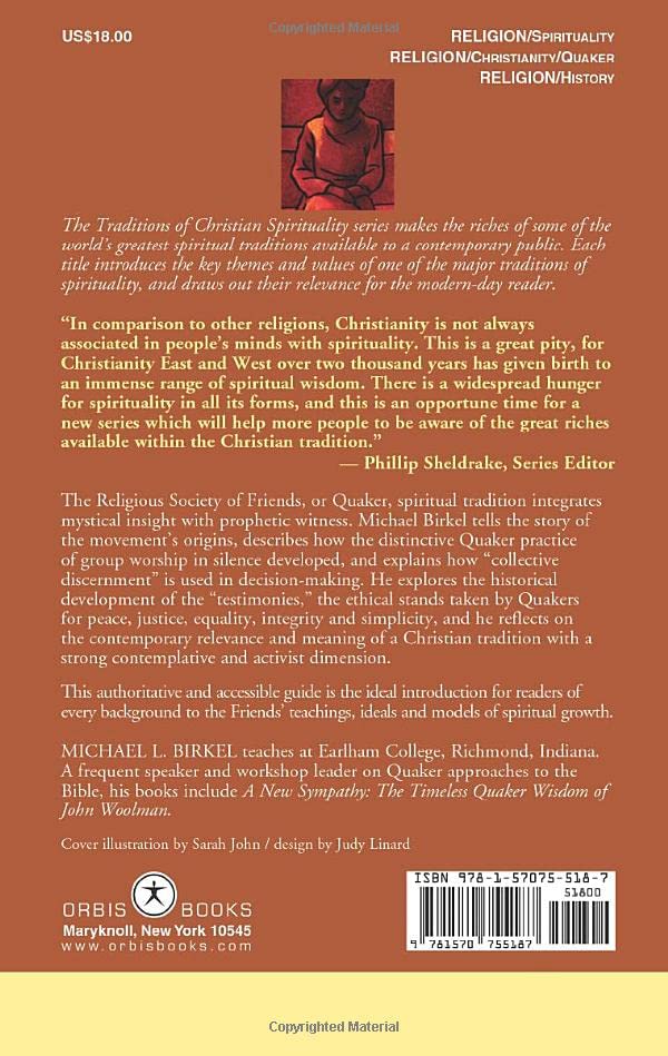 Silence and Witness: The Quaker Tradition (Traditions of Christian Spirituality)
