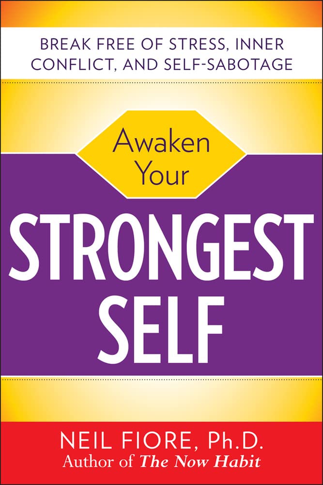 Awaken Your Strongest Self