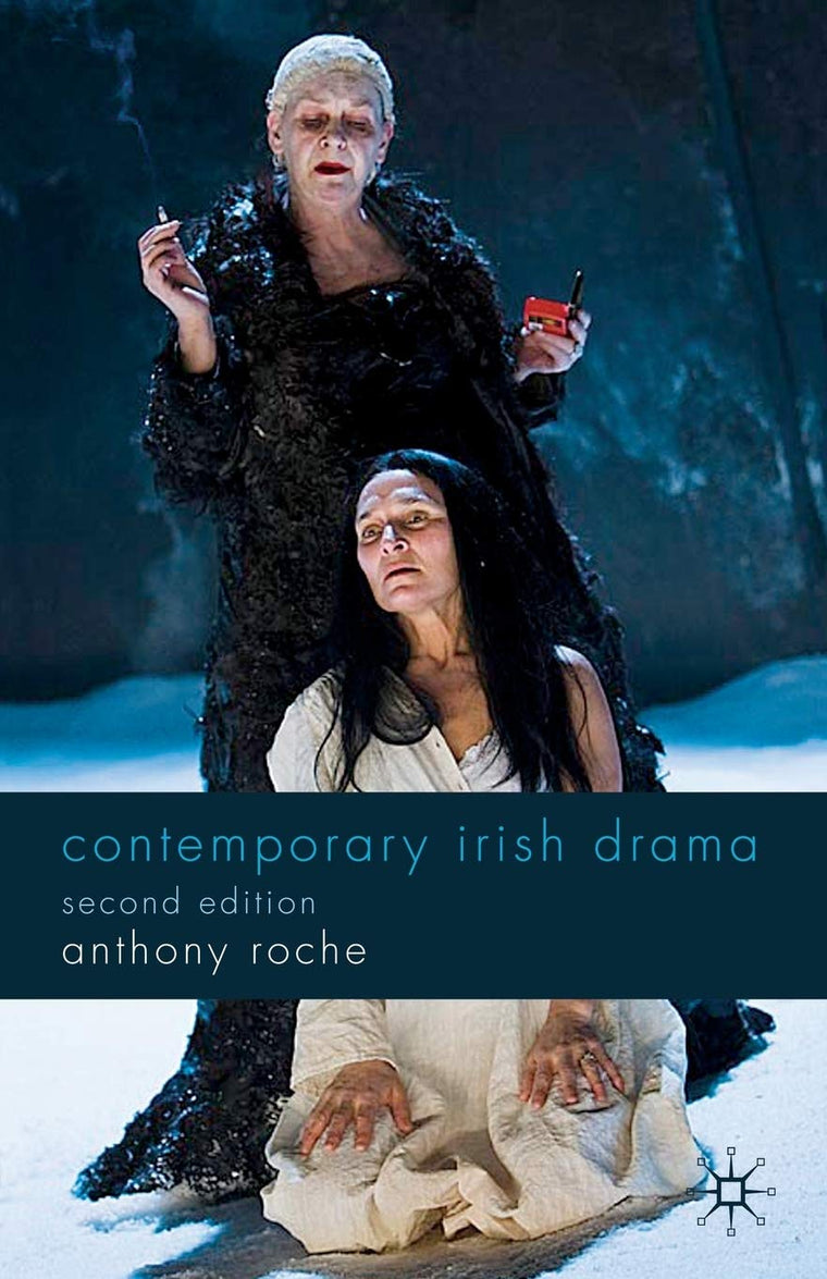 Contemporary Irish Drama: Second Edition