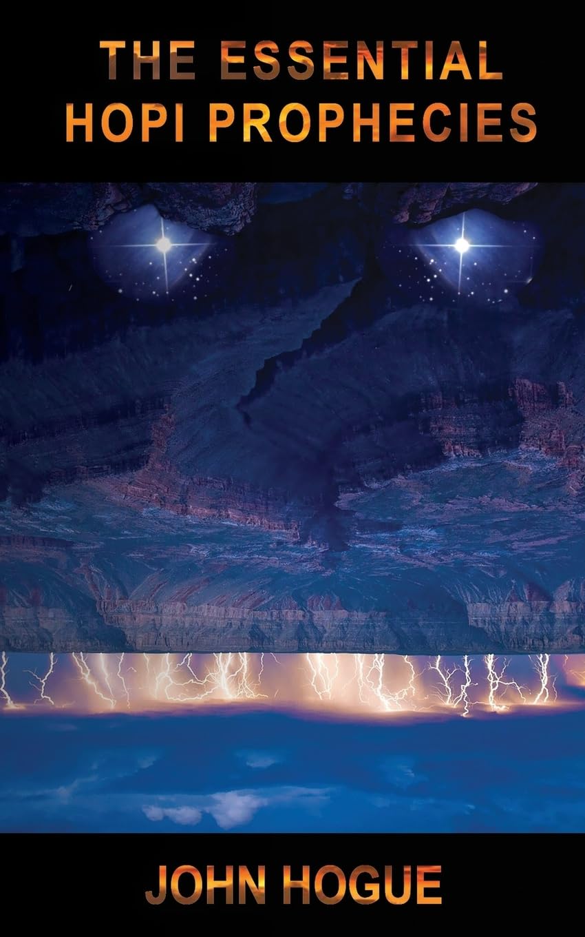The Essential Hopi Prophecies