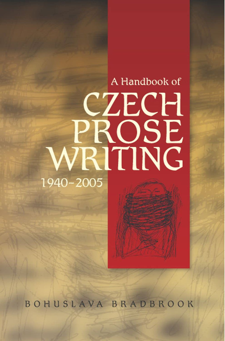 Handbook of Czech Prose Writings, 1940-2005