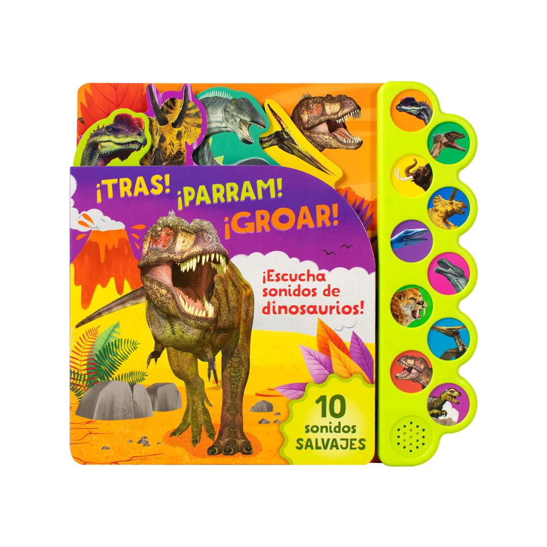 tras! parram! groar! escucha Sonidos de Dinosaurios! (Crash! Stomp! Roar!) en espaol (Spanish Language Edition) (Spanish Edition)