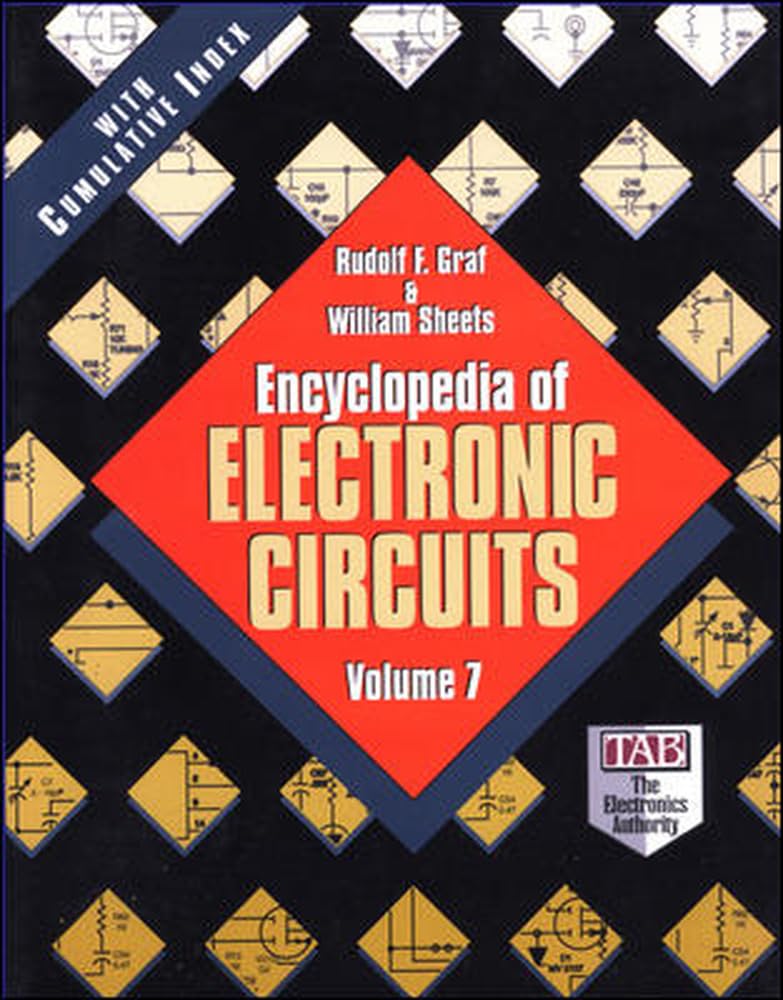 Encyclopedia of Electronic Circuits, Volume 7 by Graf, Rudol