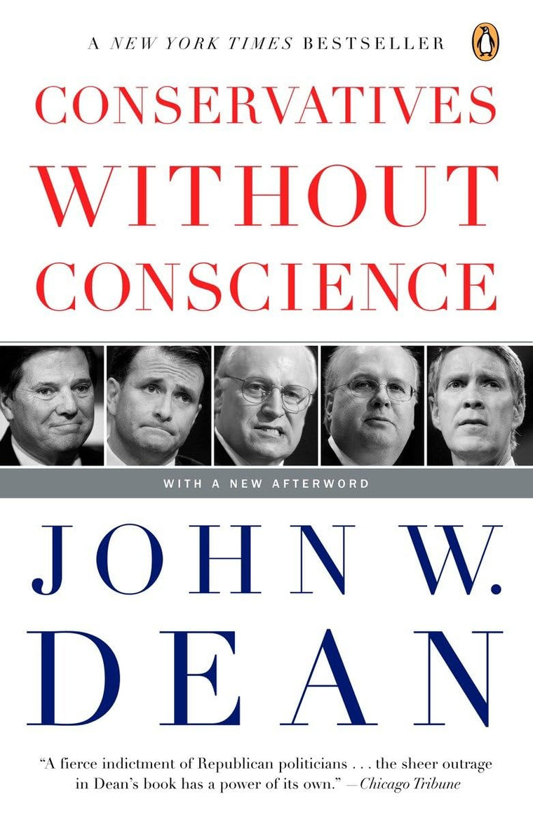 Conservatives Without Conscience