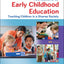Foundations of Early Childhood Education: Teaching Children in a Diverse Society