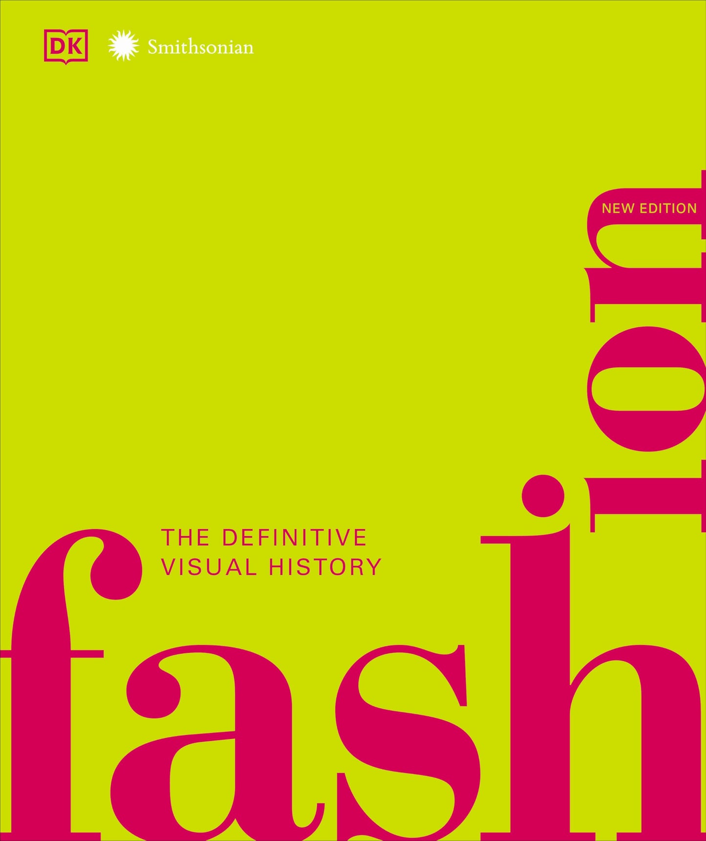 Fashion, New Edition: The Definitive Visual Guide (DK Defini