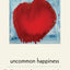 Uncommon Happiness