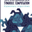 Computer Algebra and Symbolic Computation: Elementary Algorithms