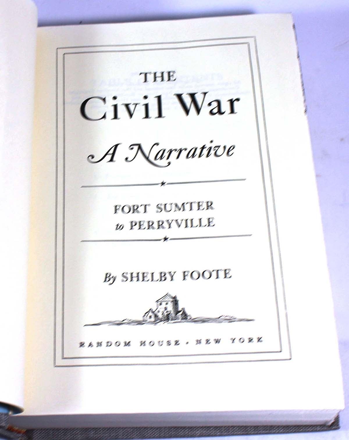 The Civil War: A Narrative Second Manassas to Perryville The