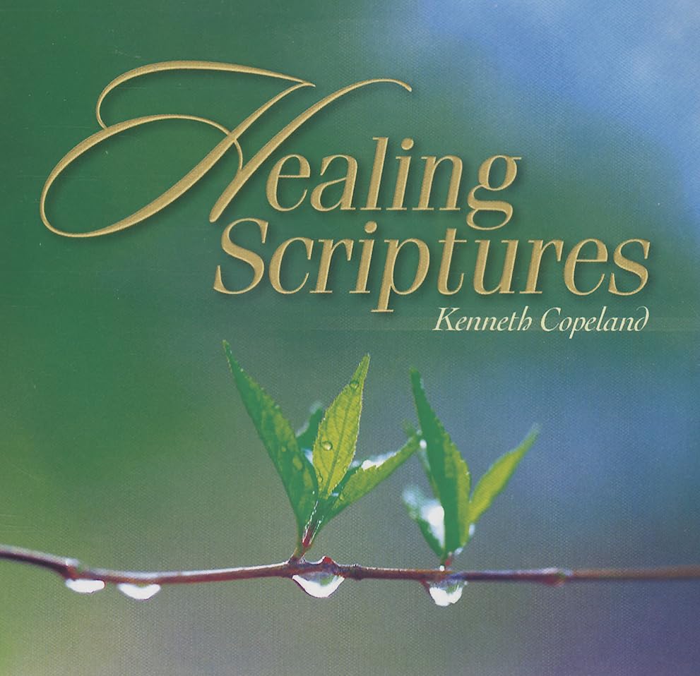 Healing Scriptures by Copeland, Kenneth