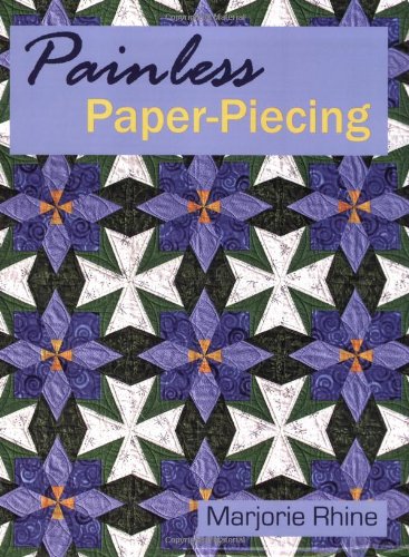 Painless Paper-Piecing