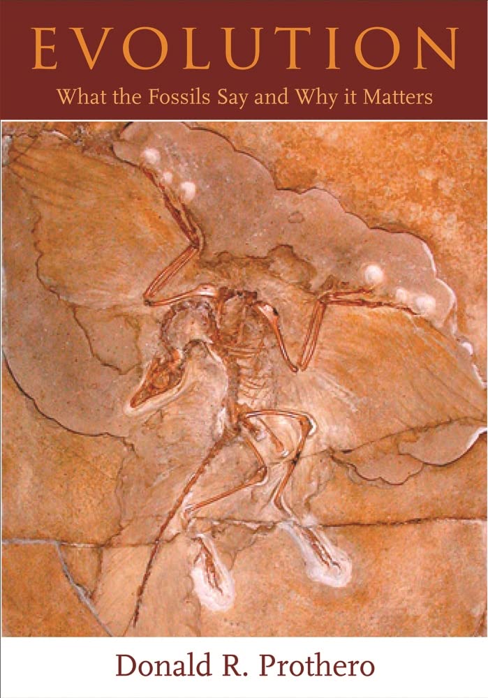 Evolution: What the Fossils Say and Why It Matters