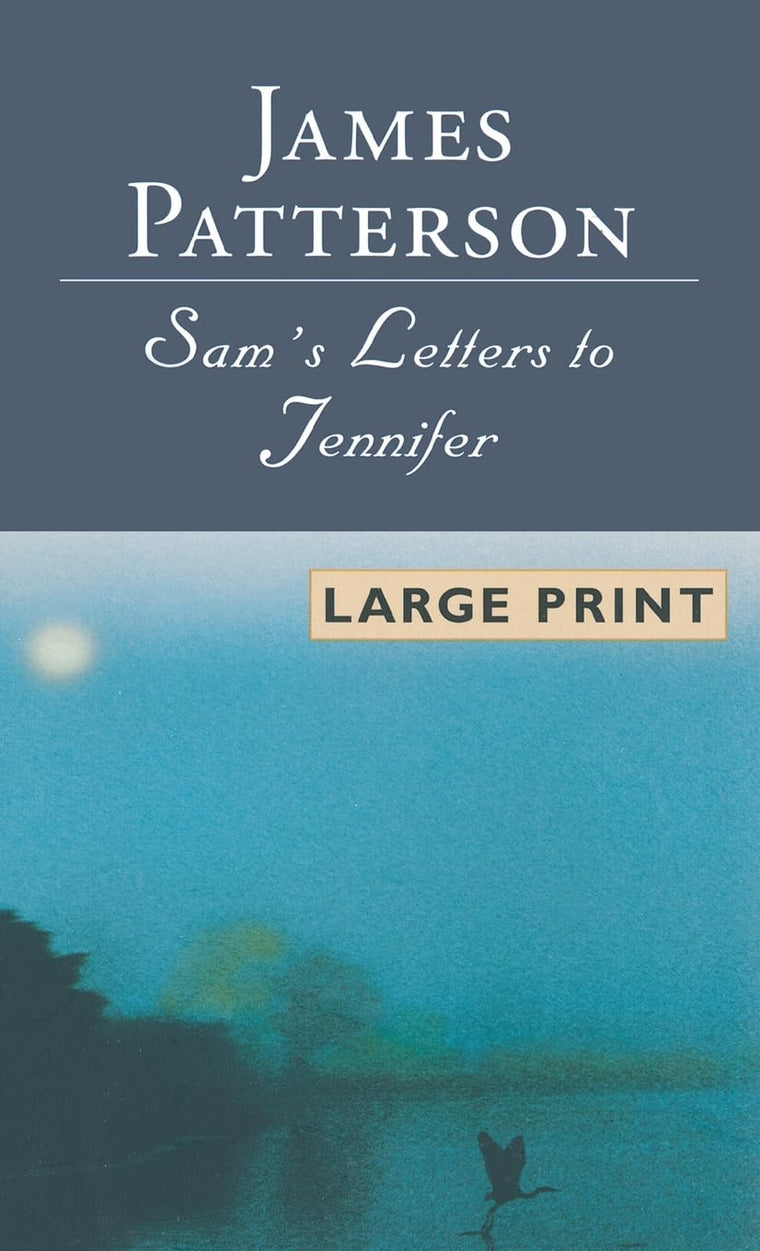 Sam's Letters To Jennifer