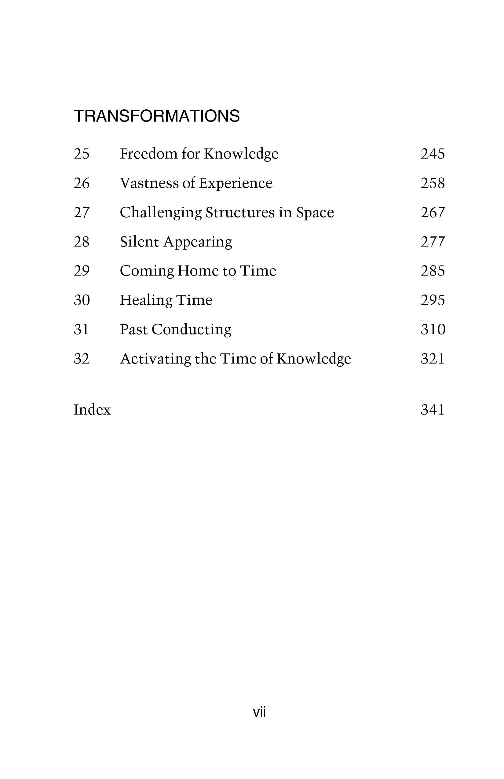 Dynamics of Time and Space: Transcending Limits on Knowledge