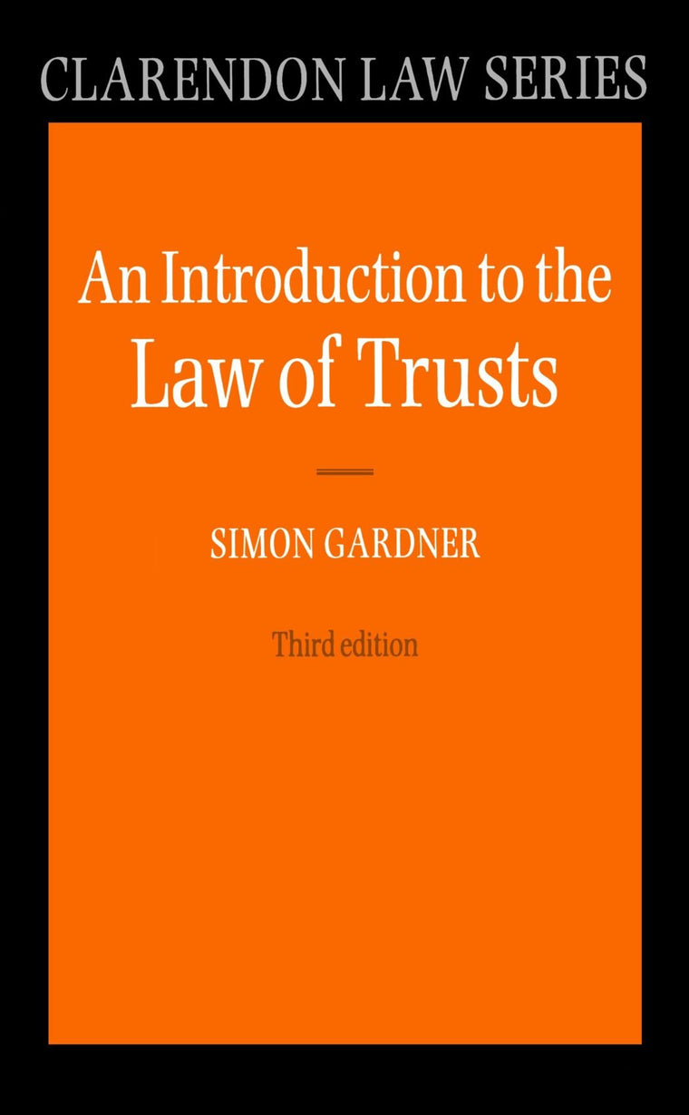 An Introduction to the Law of Trusts (Clarendon Law Series)