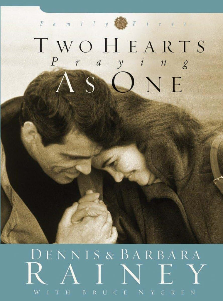 Two Hearts Praying as One (Family First)
