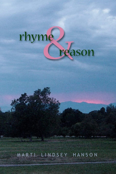 Rhyme & Reason: Revised Edition
