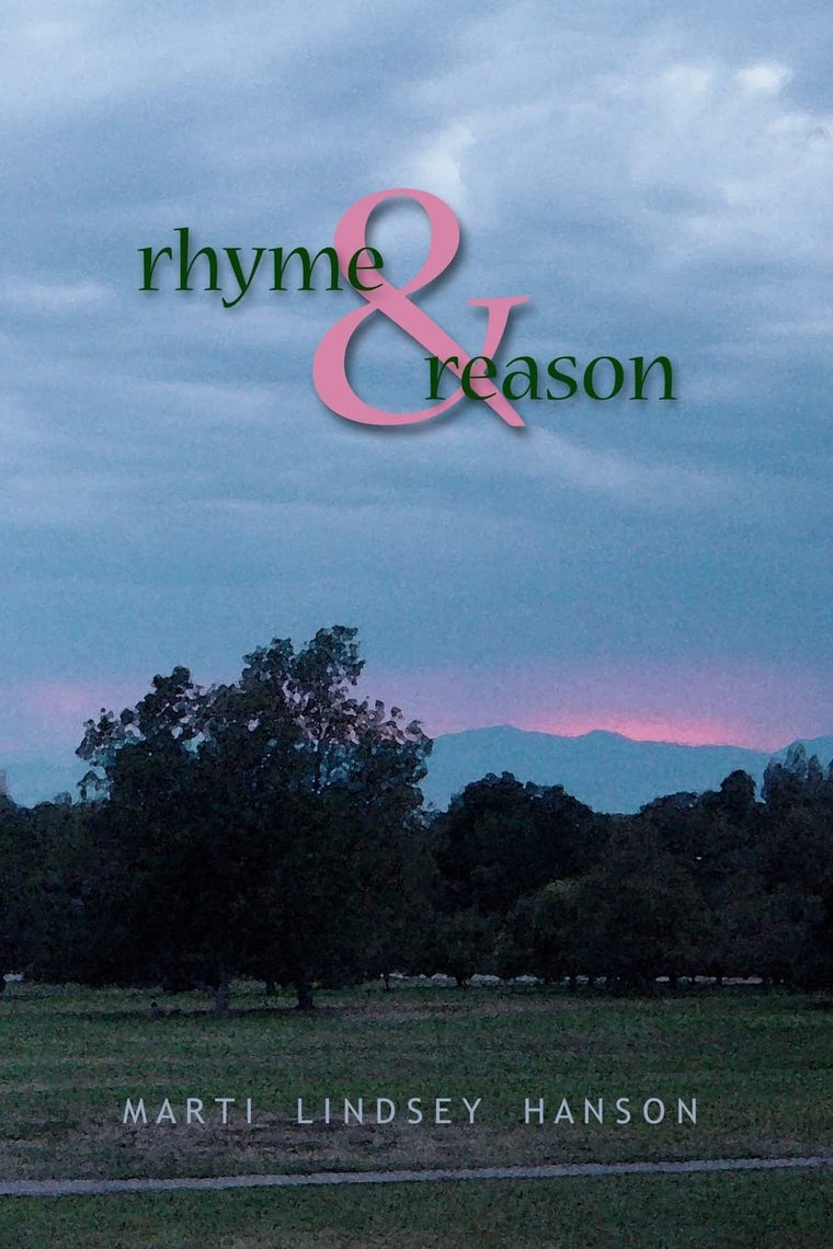 Rhyme & Reason: Revised Edition