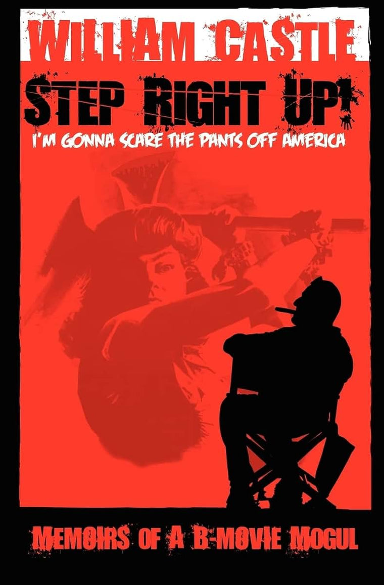 STEP RIGHT UP!...I'm Gonna Scare the Pants Off America