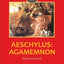 Aeschylus: Agamemnon (Companions to Greek and Roman Tragedy)