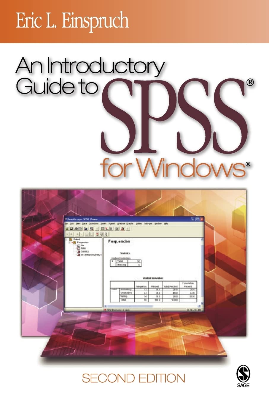 An Introductory Guide to SPSS for Windows