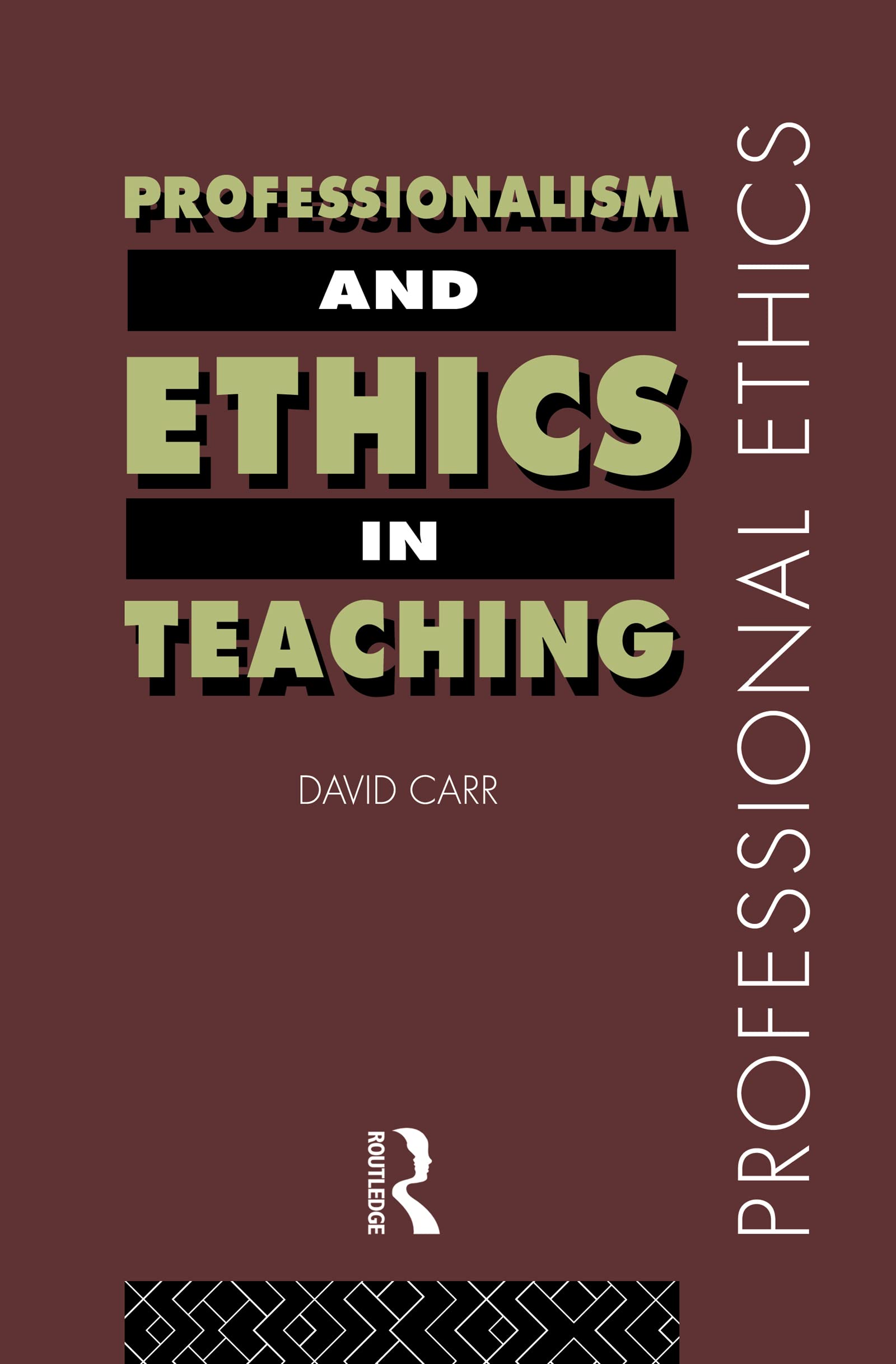 Professionalism and Ethics in Teaching (Professional Ethics)