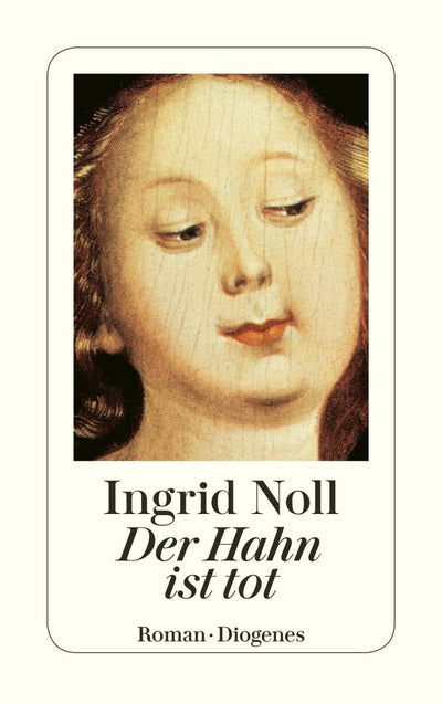 Der Hahn ist tot. Roman.