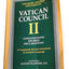Vatican Council II: Constitutions, Decrees, Declarations (Vatican Council II) (Vatican Council II)