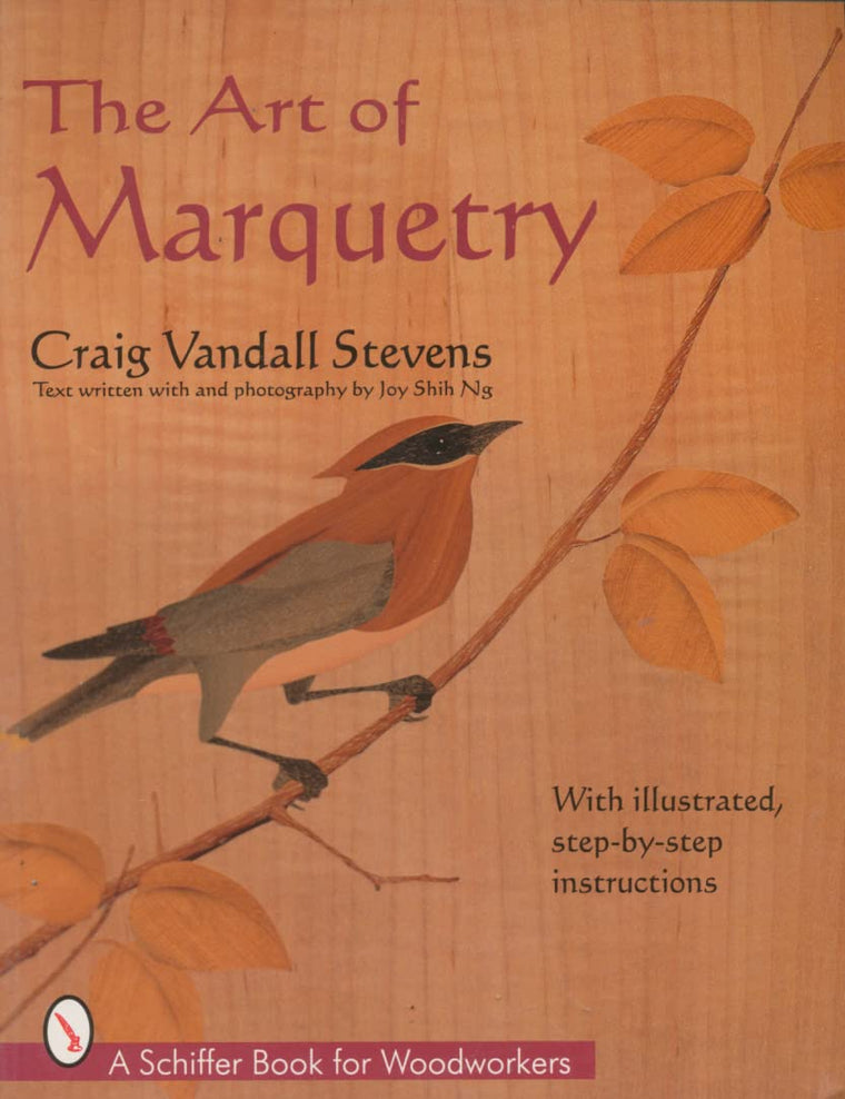 The Art of Marquetry (Schiffer Book for Woodworkers)