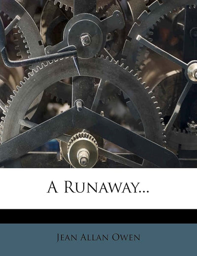 A Runaway...