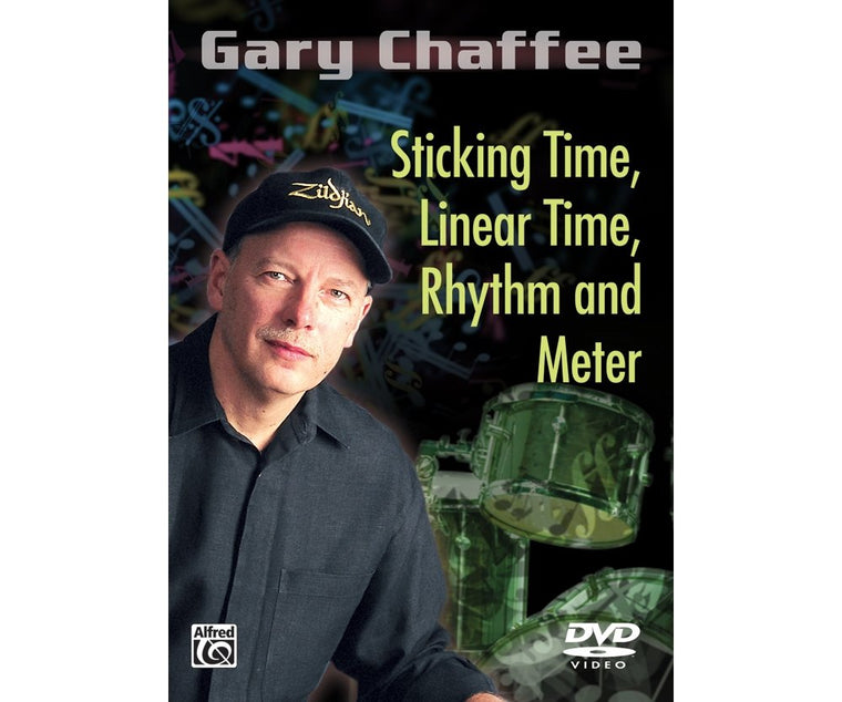Gary Chaffee: Sticking Time, Linear Time, Rhythm and Meter