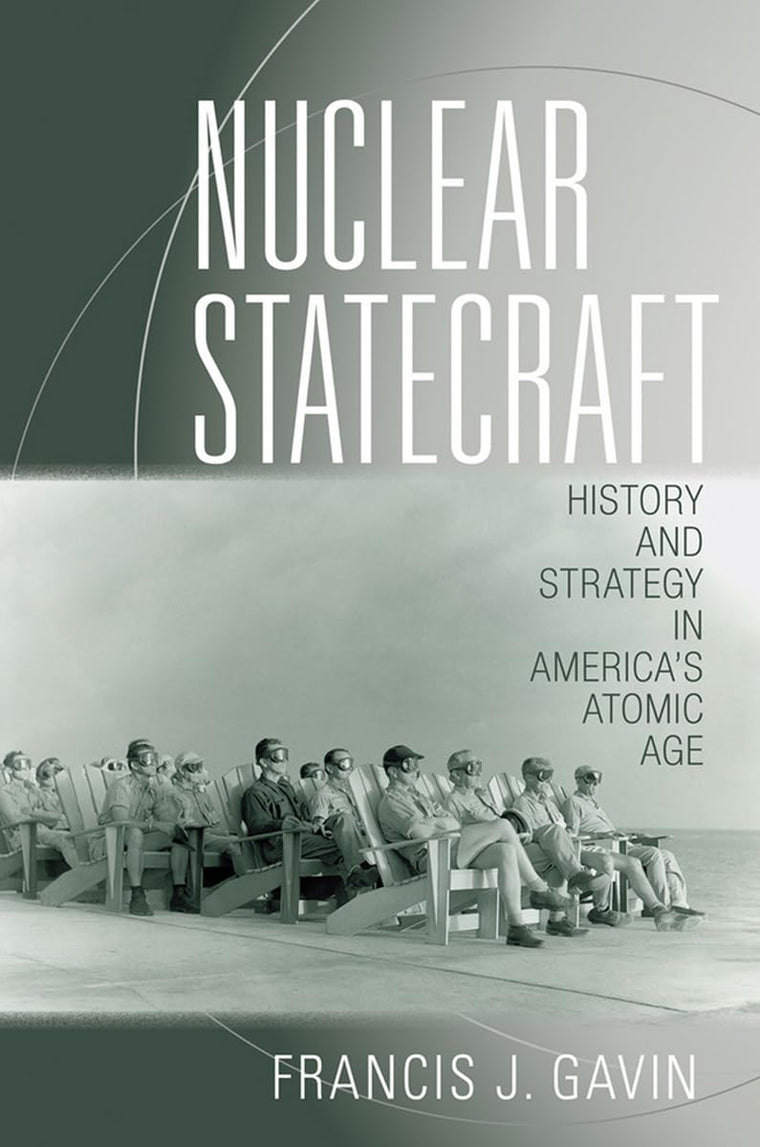 Nuclear Statecraft: History and Strategy in America's Atomic Age (Cornell Studies in Security Affairs)