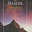 Visions of Paradise: Glimpses of Our Landscape's Legacy