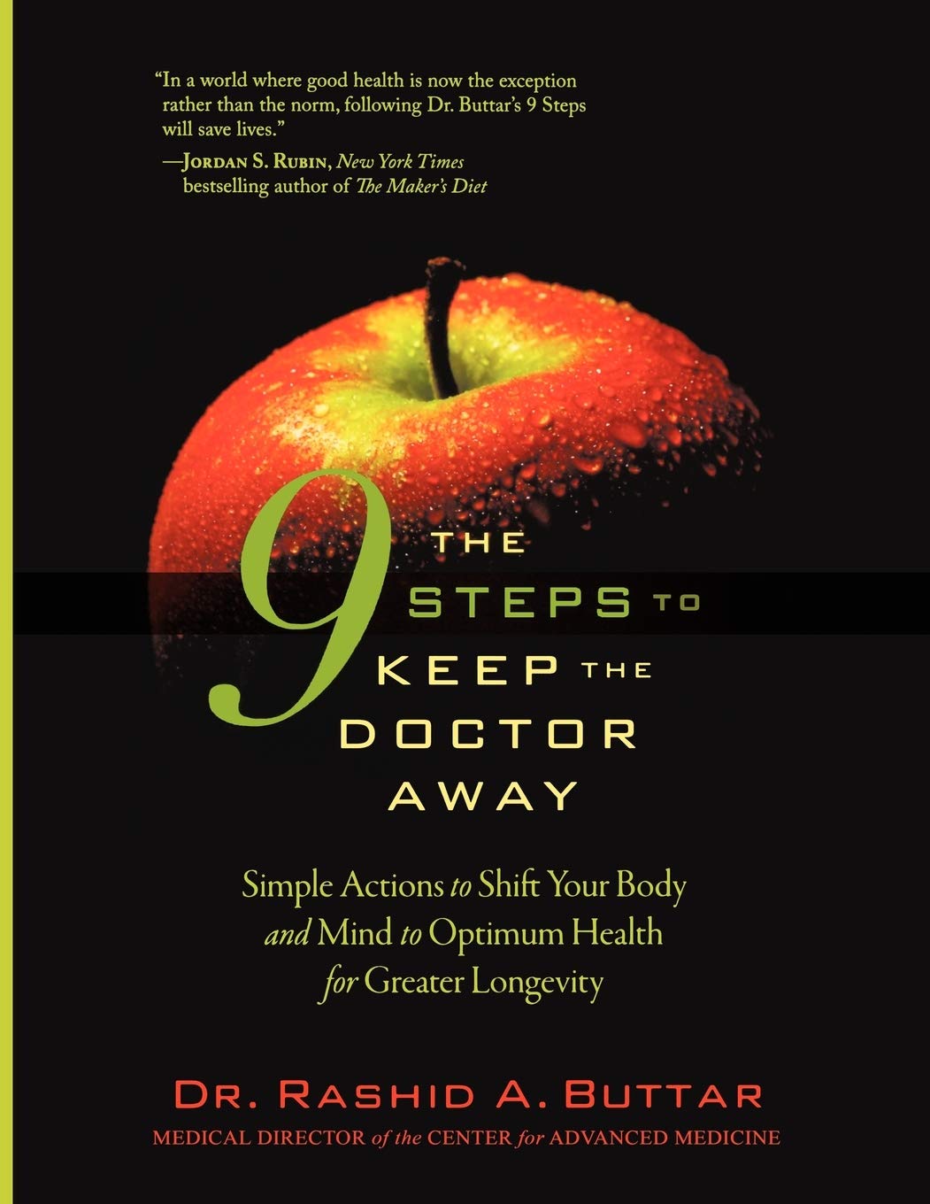 The 9 Steps to Keep the Doctor Away: Simple Actions to Shift